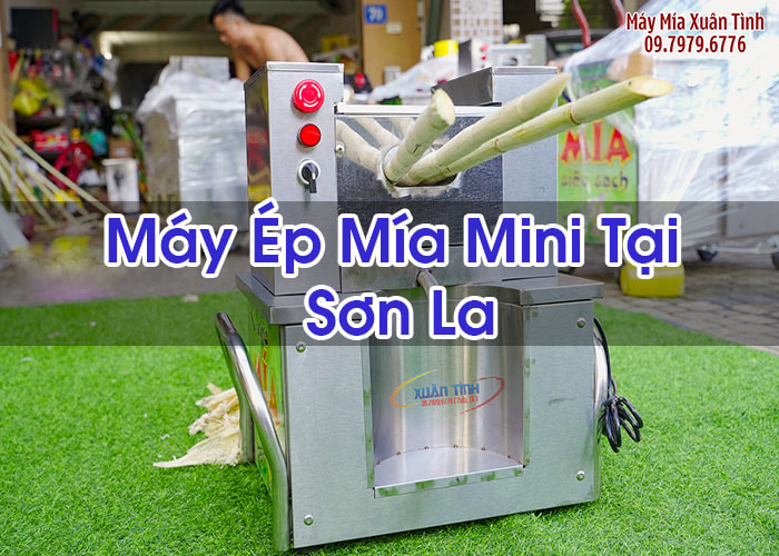 Máy Ép Mía Mini Tại Sơn La