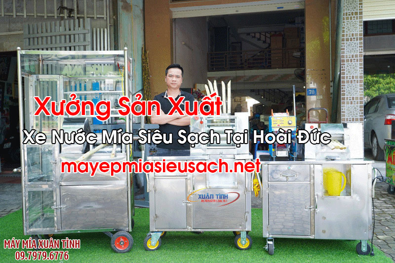 Xe Nước Mía Siêu Sạch Tại Hoài Đức