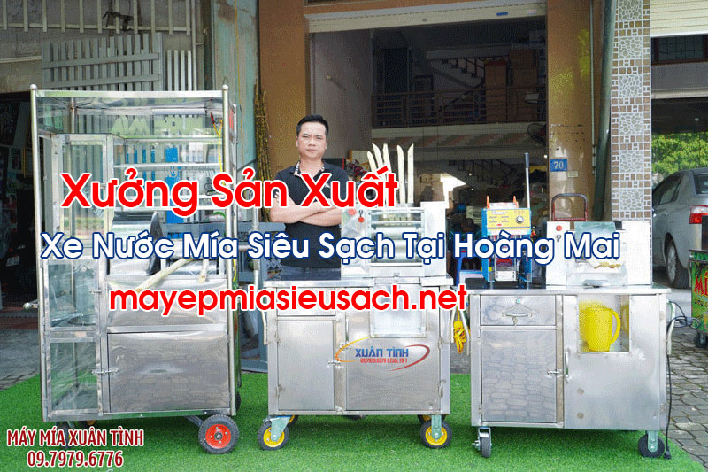 Xe Nước Mía Siêu Sạch Tại Hoàng Mai