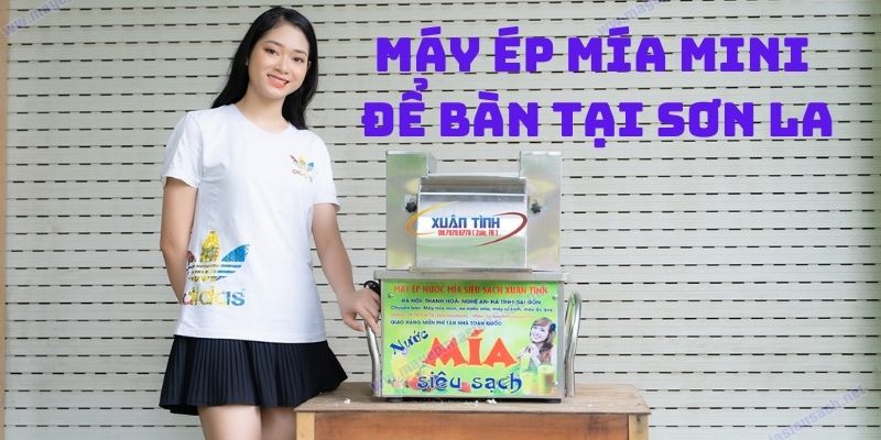 Máy Ép Mía Mini Để Bàn Tại Sơn La