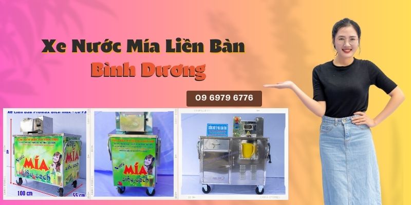 Xe Nước Mía Liền Bàn Tại Bình Dương