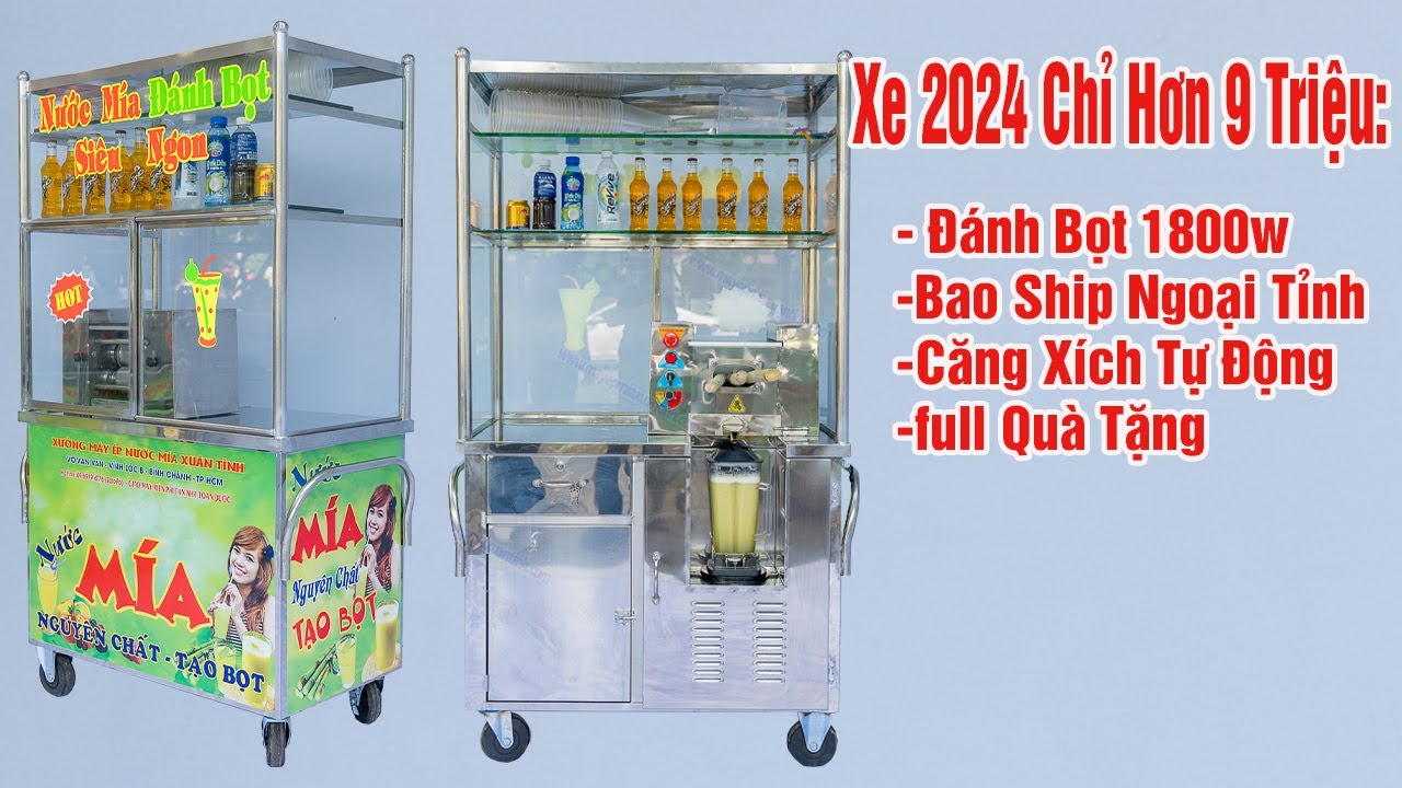 Xe Nước Mía Tủ Kính Đánh Bọt Hơn 9 Triệu Bao Ship Tỉnh Có Gì