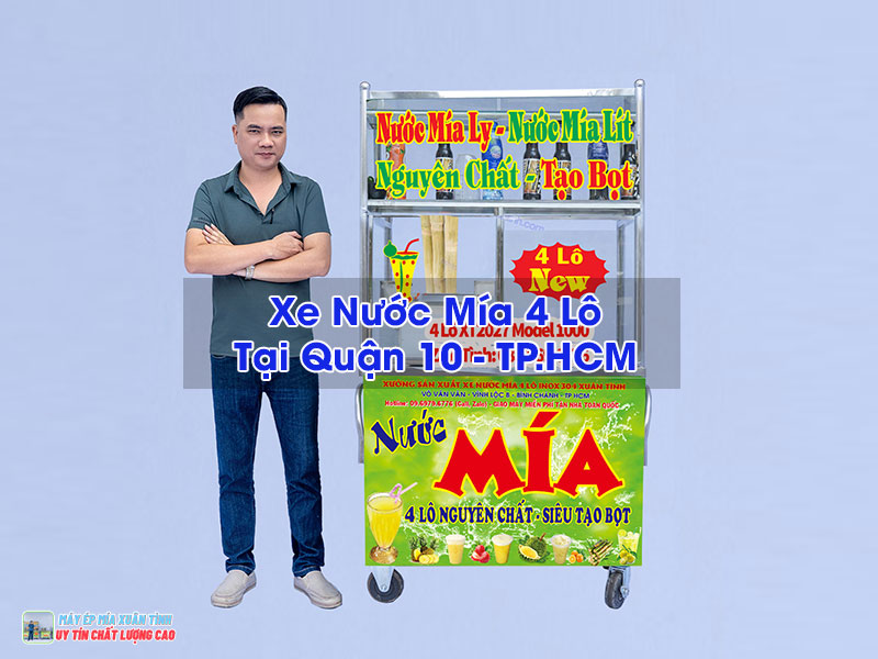 Xe Nước Mía 4 Lô Tại Quận 10