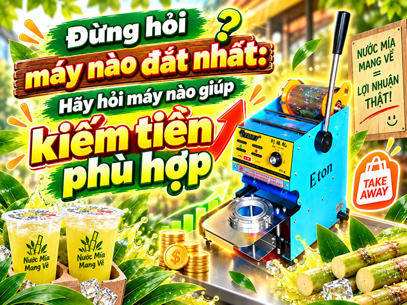 Đừng hỏi máy nào đắt nhất: Hãy hỏi máy nào giúp kiếm tiền phù hợp
