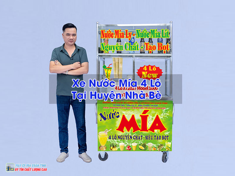 Xe Nước Mía 4 Lô Tại Huyện Nhà Bè