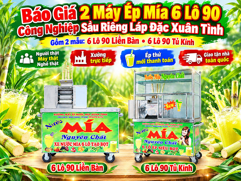 Báo Giá 2 Máy Ép Mía 6 Lô 90 Công Nghiệp Sầu Riêng Láp Đặc